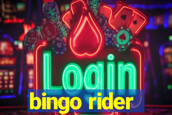 bingo rider