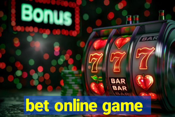 bet online game