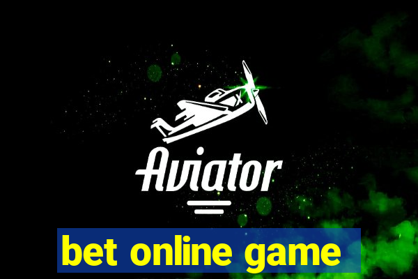 bet online game