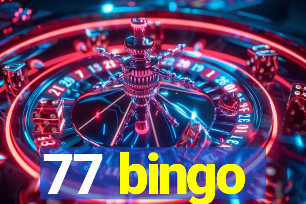 77 bingo