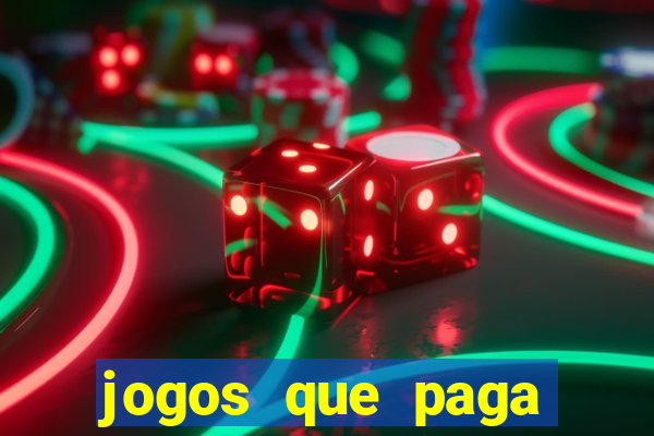 jogos que paga dinheiro de verdade no pix