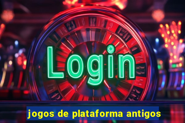 jogos de plataforma antigos