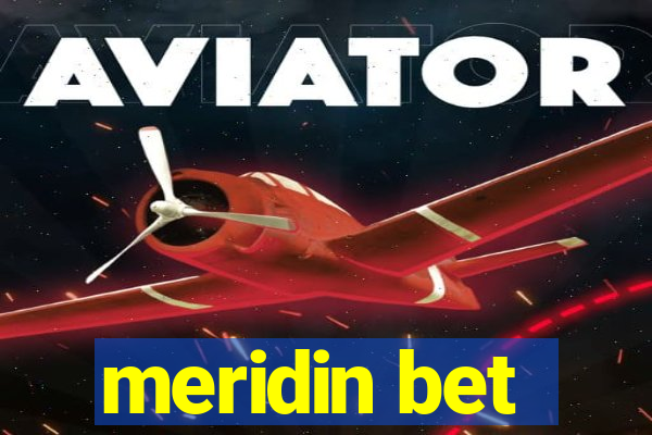 meridin bet