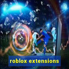 roblox extensions