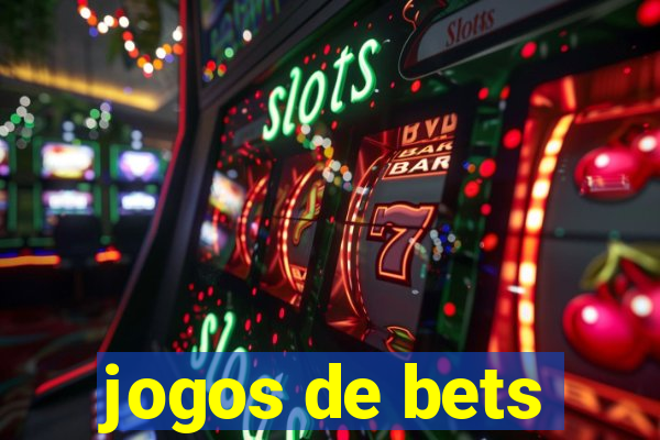 jogos de bets