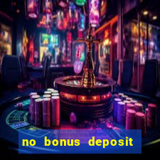 no bonus deposit casino codes