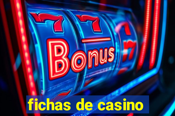 fichas de casino