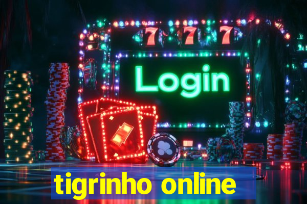 tigrinho online