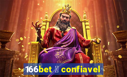 166bet 茅 confiavel