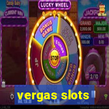 vergas slots