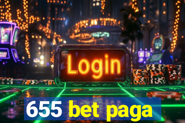 655 bet paga