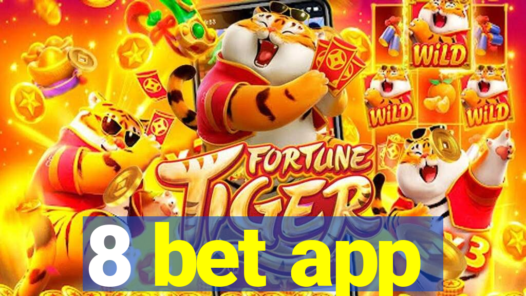 8 bet app