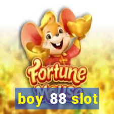 boy 88 slot