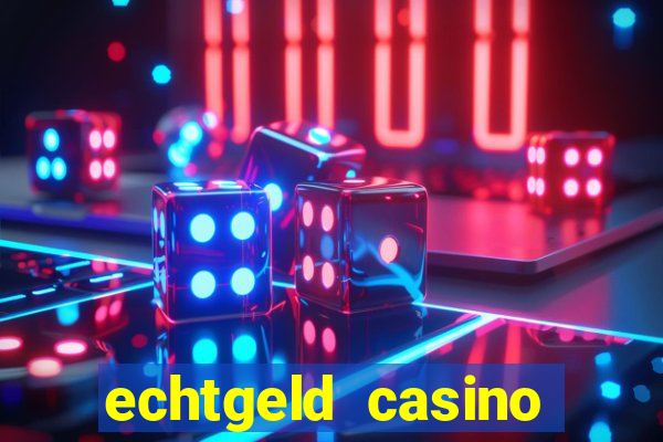 echtgeld casino ohne anmeldung