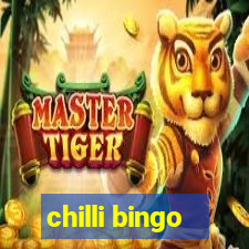 chilli bingo