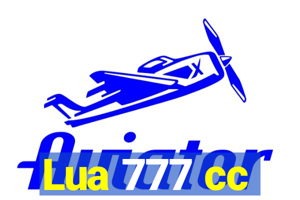 Lua 777 cc