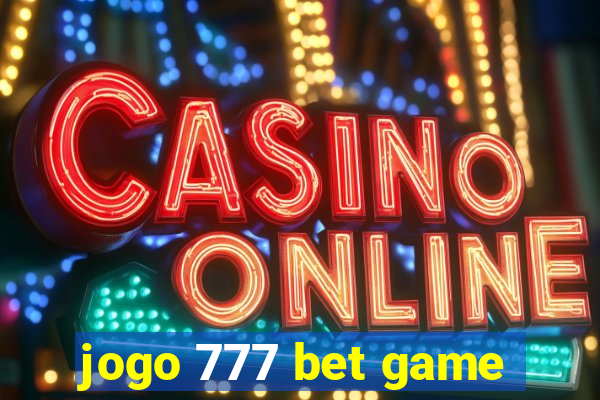 jogo 777 bet game