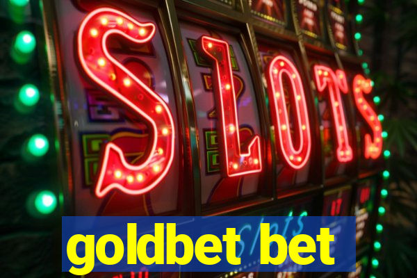 goldbet bet