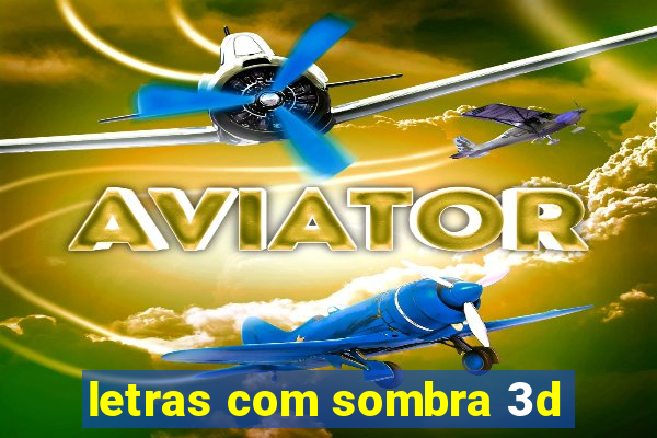 letras com sombra 3d