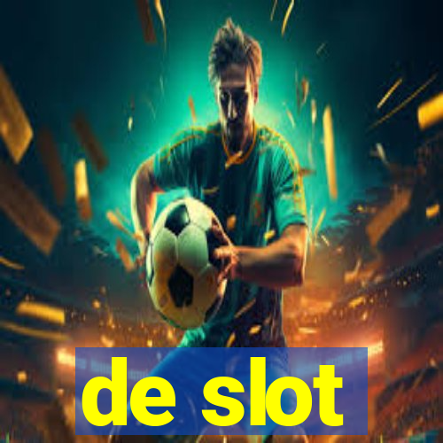 de slot