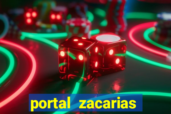 portal zacarias mais de 18