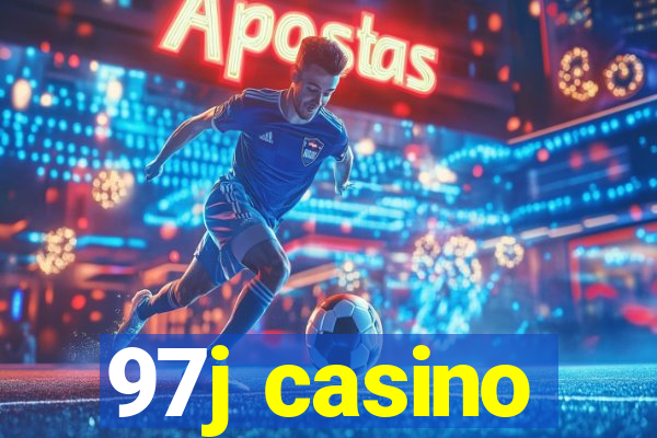 97j casino