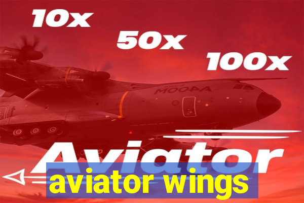 aviator wings