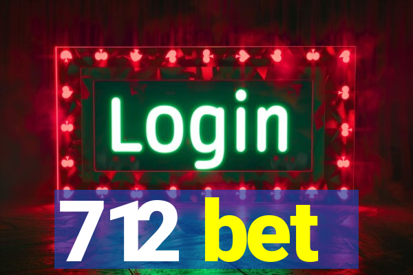 712 bet