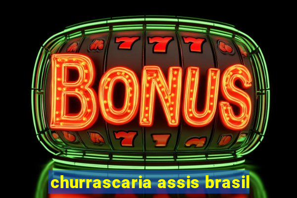 churrascaria assis brasil