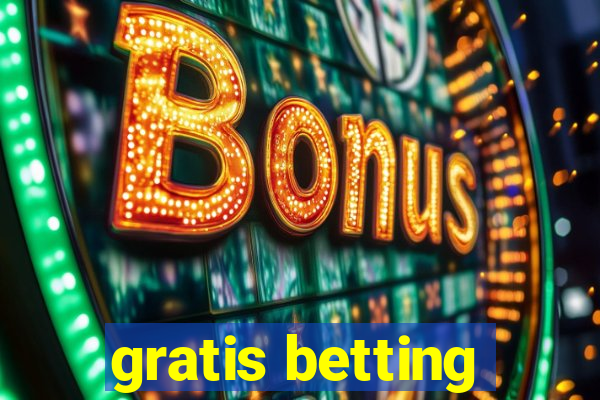 gratis betting