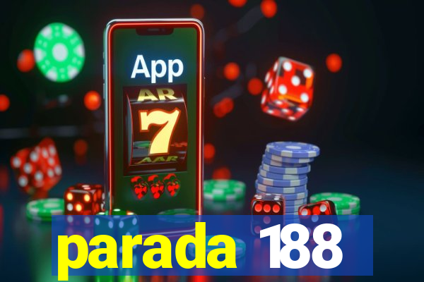 parada 188