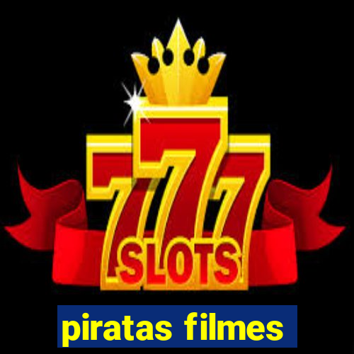 piratas filmes