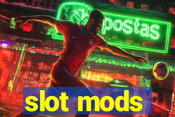 slot mods