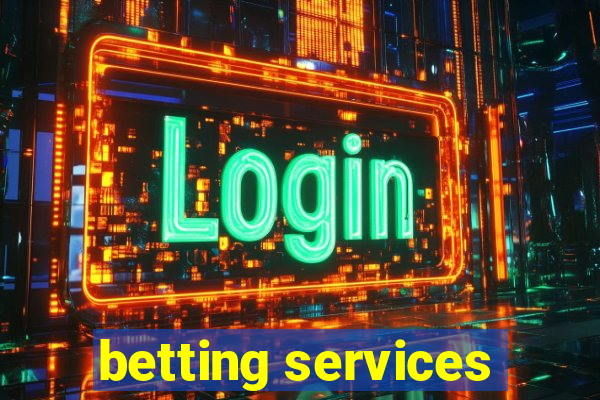 betting services