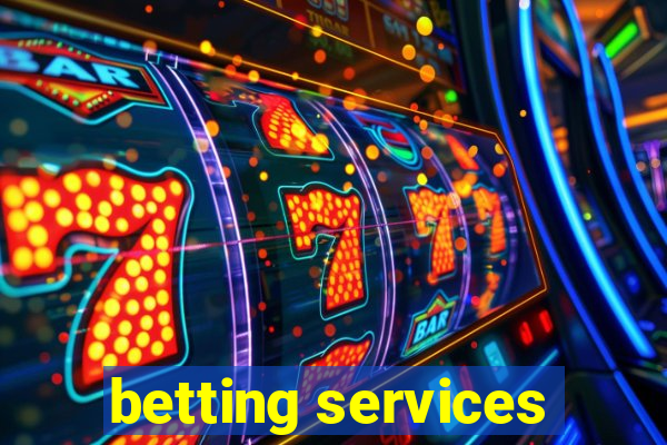 betting services