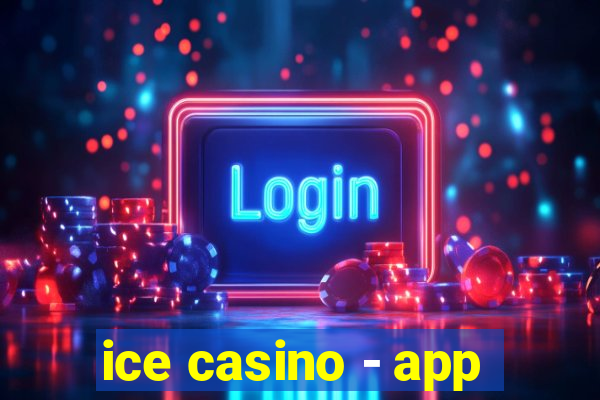 ice casino - app