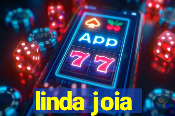 linda joia