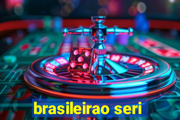 brasileirao seri