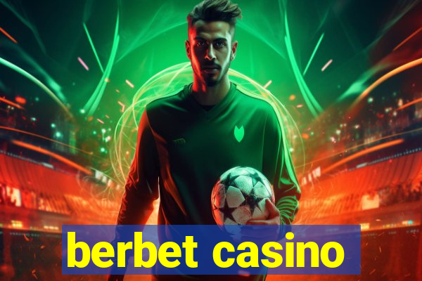 berbet casino