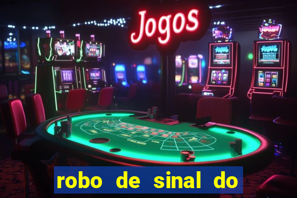 robo de sinal do fortune tiger