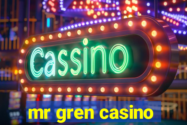 mr gren casino