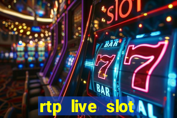 rtp live slot gacor hari ini