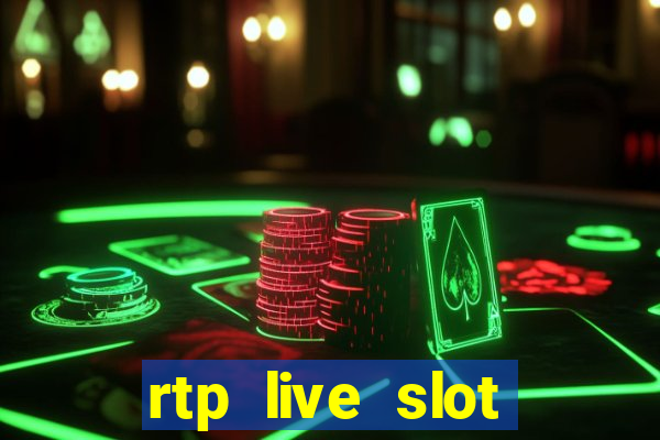 rtp live slot gacor hari ini