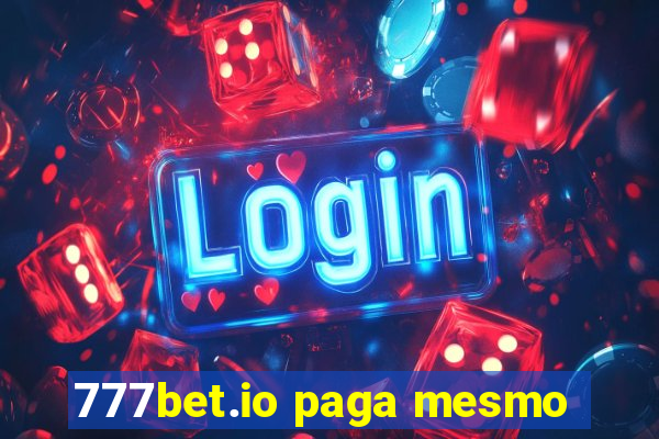 777bet.io paga mesmo