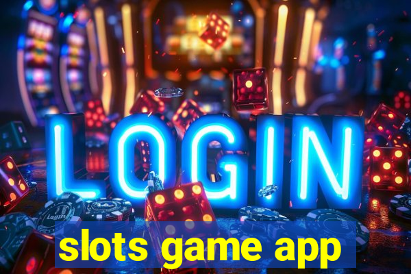 slots game app