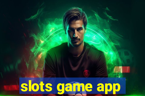 slots game app