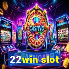 22win slot