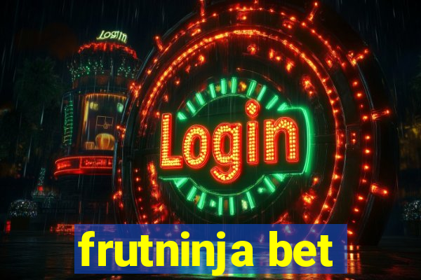 frutninja bet