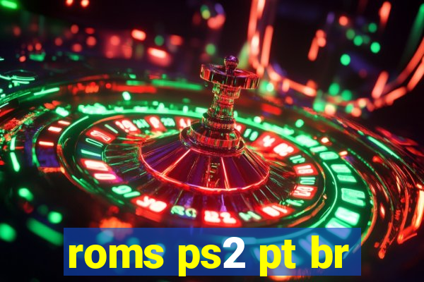 roms ps2 pt br