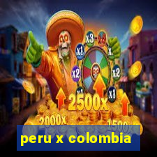 peru x colombia